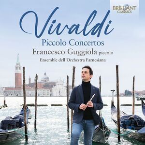 Francesco Guggiola - Vivaldi: Piccolo Concertos  CD